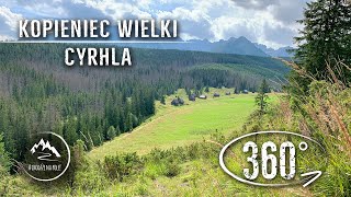 Szlak - Kopieniec Wielki ➡️ Cyrhla - całe przejście - film 360°