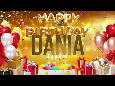DANIA - Happy Birthday Dania