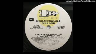 Teenage Fanclub & De La Soul - Fallin (Acapella Version)