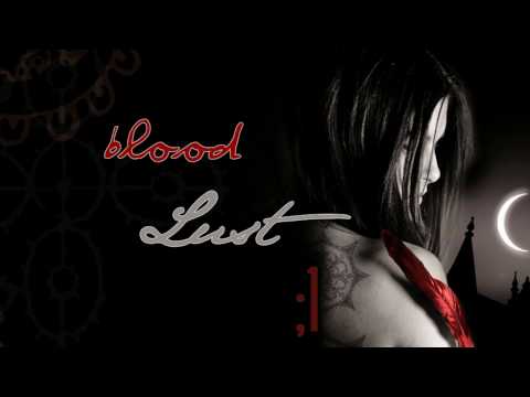 Bloodlust; 1.