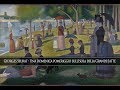 Georges Seurat - Una domenica pomeriggio sull'isola della Grande-Jatte