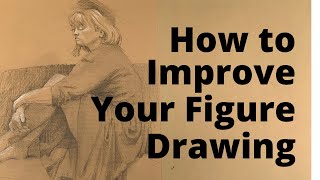 5 Fundamental Tips for Drawing the Figure