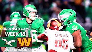 Eagles vs Commanders 2025 Week 18 Condensed Game | NFL Highlights