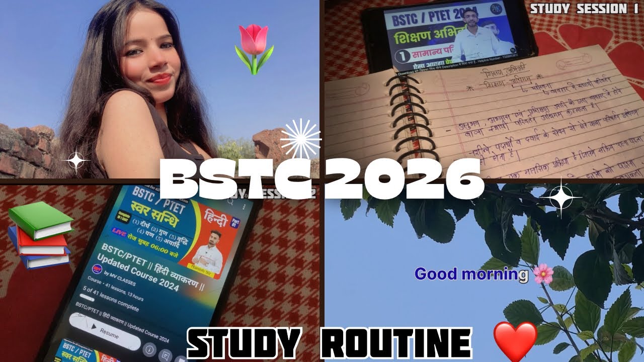 BSTC 2026 🌷🌸 STUDY ROUTINE 🦋DAY 04 