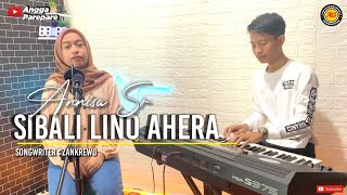 Lagu Bugis Terbaru 'SIBALI LINO AHERA' Songwriter - Zankrewo || Cover by Annisa ~