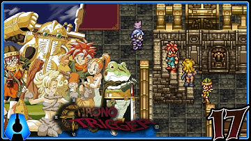 The Magic Kingdom of Zeal | Chrono Trigger - Part 17