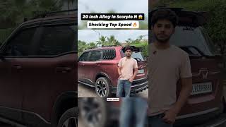 20 Inch Alloy in Scorpio N 😱 Shocking Top Speed 🔥 #carreviewindia