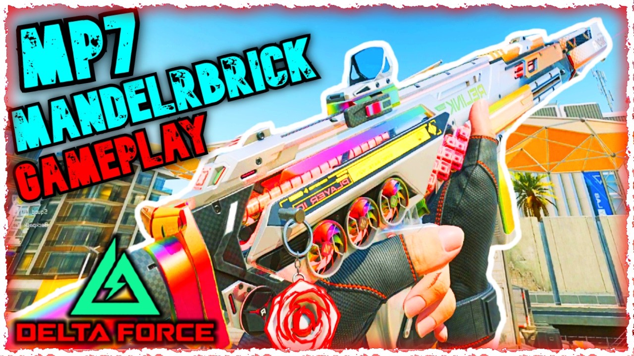 MP7 MANDLBRICK: ВСТУПЛЕНИЕ + ГЕЙМПЛЕЙ - Delta Force