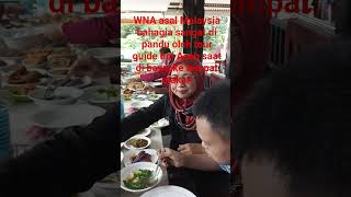 WNA asal Malaysia bahagia sangat di bawa makan oleh tour guide hpi Aceh#shorts