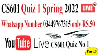 CS601 Quiz 1 Solution 2022 Part 5 @LearningWithAbidAli