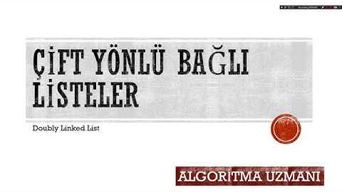 Çift Yönlü Bağlı Listeler - Ekleme İşlemleri (C Kodu)