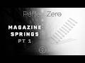 Magazine Springs Pt. 1