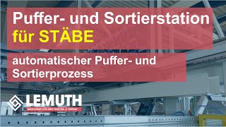 Stab-Puffer- und Sortiereinrichtung (HÖ-E) / Bar buffer and sorting station