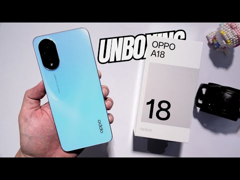 Oppo A18 Unboxing | Hands-On, Design, Unbox, Set Up new, Camera Test
