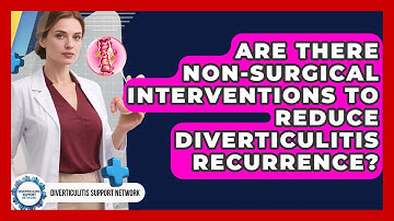 Are There Non-surgical Interventions To Reduce Diverticulitis Recurrence?