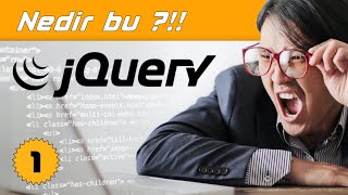 NEDİR BU JQUERY ? Nasıl bulunur ? Ne işe Yarar ? Olmazsa olmaz mı ?