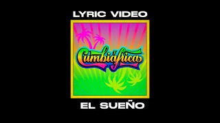 Video thumbnail of "EL SUEÑO - Cumbiafrica (Video Lyric)"