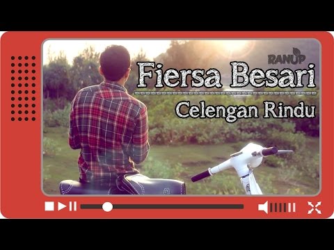 Fiersa Besari - Celengan Rindu (Unofficial Video Clip)