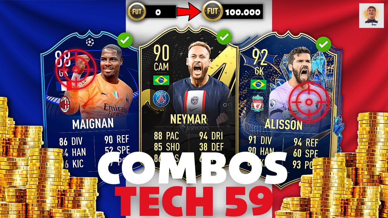 📈FUT 23📉 ACHAT REVENTE : COMBOS TECH 59 ! #28