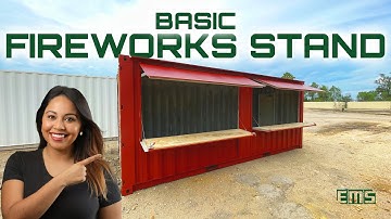 We Built a Shipping Container Fireworks 💥 Stand | #shippingcontainers #fireworks