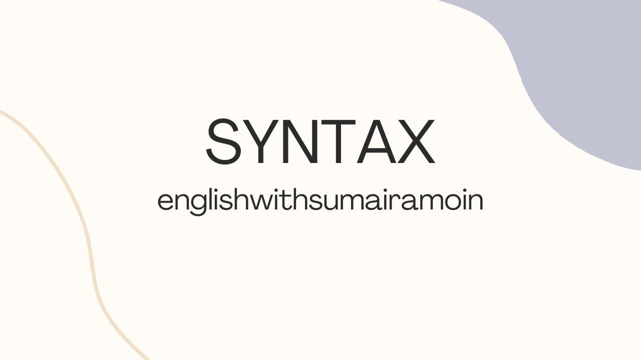 SYNTAX - PART 2 - YouTube