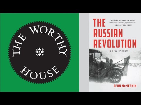 The Russian Revolution: A New History (Sean McMeekin)