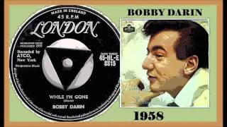 Bobby Darin - While Im Gone (Vinyl)