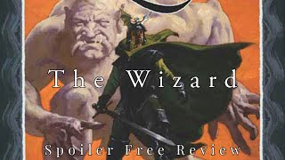 The Wizard by Gene Wolfe | Spoiler Free Review