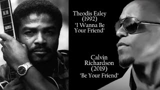 Calvin Richardson "Be Your Friend" (Remake) w-Lyrics (2019)