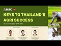 Keys to Thailand's Agri Success | MBC x Royal Thai Embassy Manila