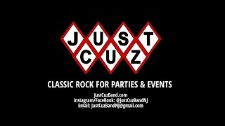 Just Cuz 🎵 Classic Rock For Parties & Events | Central NJ & Jersey Shore | Promo