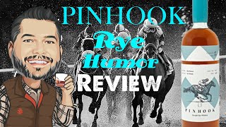 Pinhook Rye Humor Review - A sleeper cask strength rye!