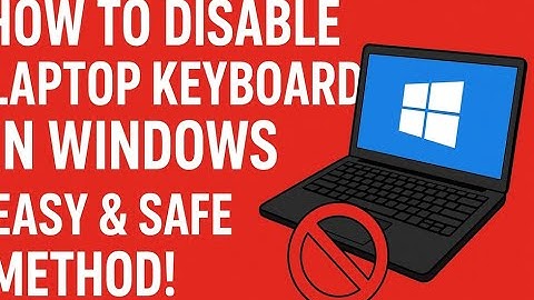 "How to Disable Laptop Keyboard in Windows | Easy & Safe Method!"