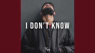 I Don't Know (Instrumental)