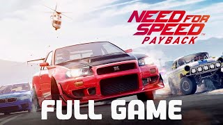 NEED FOR SPEED: PAYBACK - Gameplay Walkthrough Full Game (No Commentary) PC