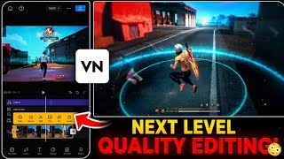 Free fire video editing 😱| Video quality increase in VN app 🔥