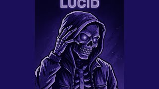 Download lagu Lucid Slowed