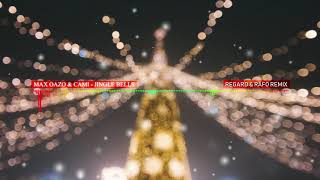 Max Oazo & Cami - Jingle Bells (Regard & Rafo Remix)