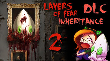 Layers of Fear: Inheritance DLC ~Part 2~ THIS CAT TOY IS MY GUARDIAN ANGEL!