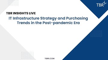 IT Infrastructure and Purchasing Trends Webinar in the Post-pandemic Era
