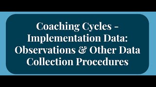 ECHO: MTSS-B Tier 1: Implementation Data: Observations & Other Data Collection Procedures- G. McKown