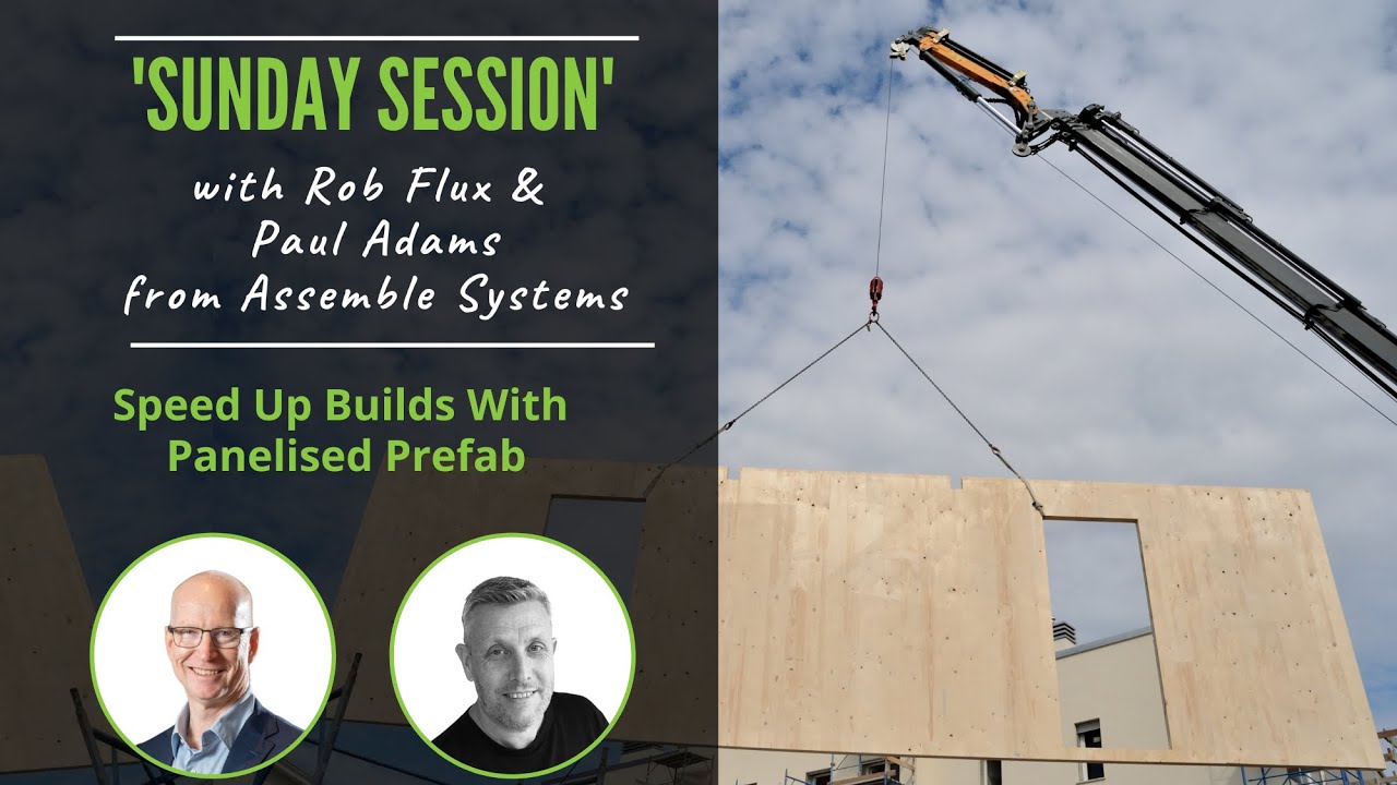 Воскресная сессия 240: Ускорение строительства с помощью панельных сборных домов