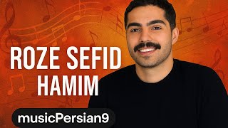             Hamim Roze Sefid