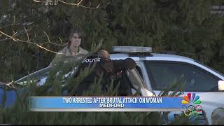 Two arrested after 'brutal' attack on woman in Medford