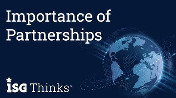 The Importance of Partnerships to Operating Model | ISG Thinks with Andy Miears