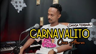 Dansa Kizomba Terbaru || CARNAVALITO || Onne Alvares || Cover.