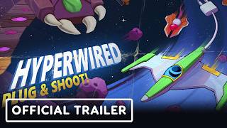 HYPERWIRED - Official Launch Trailer