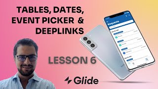 LESSON 6 Glideapps tutorial: Tables, dates, event picker and deeplinks