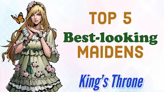 King's Throne - Top 5 Best-looking maidens screenshot 5