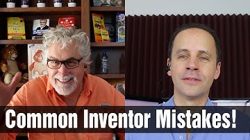 The Most Common Mistakes Inventors Make